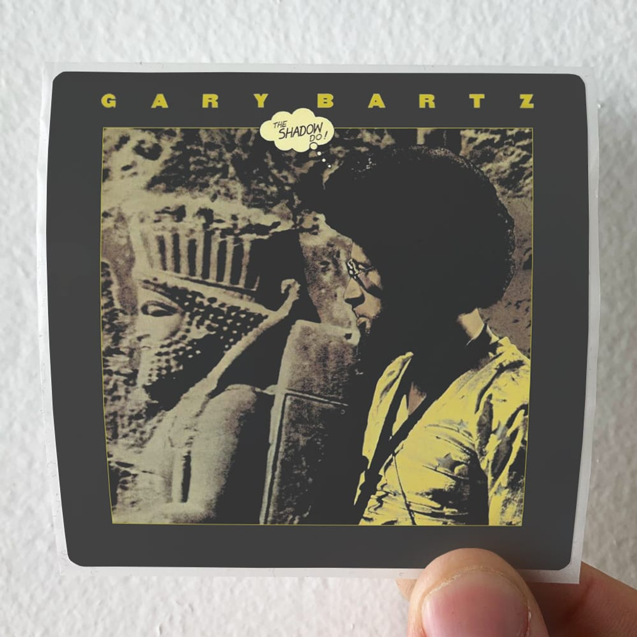 Gary Bartz The Shadow Do Album Cover Sticker