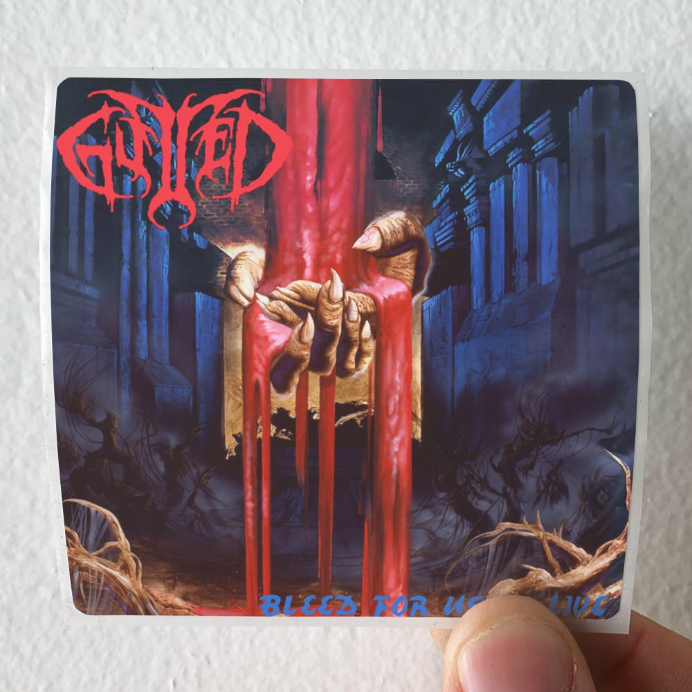 Gutted Bleed For Us To Live Album Cover Sticker