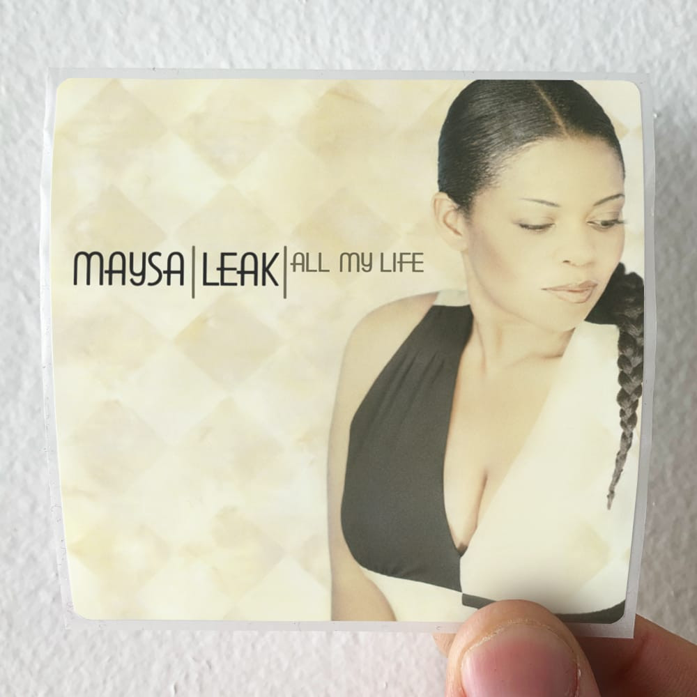 Maysa Leak All My Life Album Cover Sticker