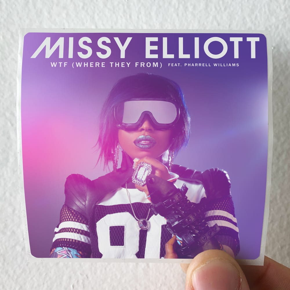 洋楽 Missy Elliott / WTF (Where They From) Missy Elliott Wtf Where They From Album Cover Sticker