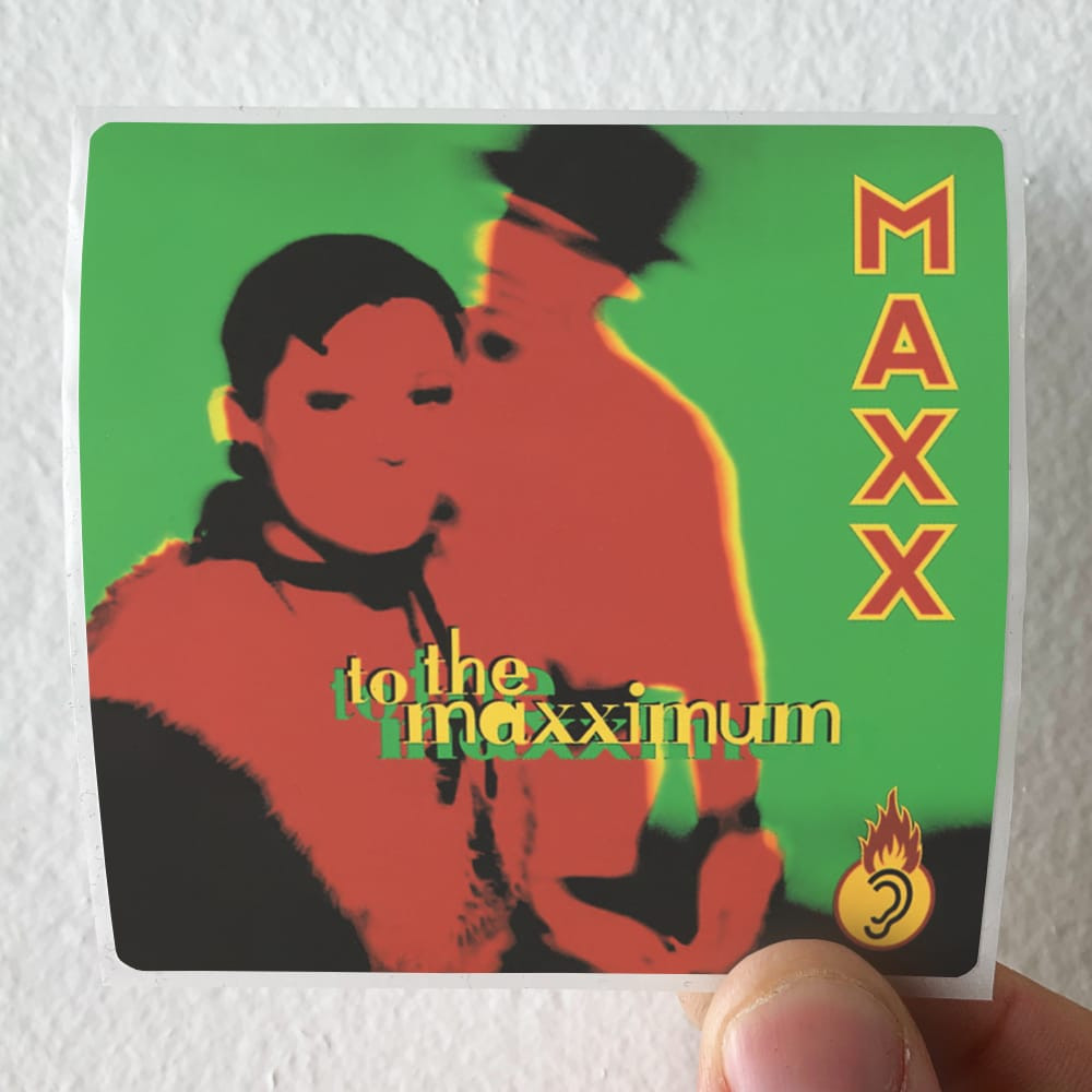 Maxx Sticker Maxx To The Maxximum Album Cover Sticker
