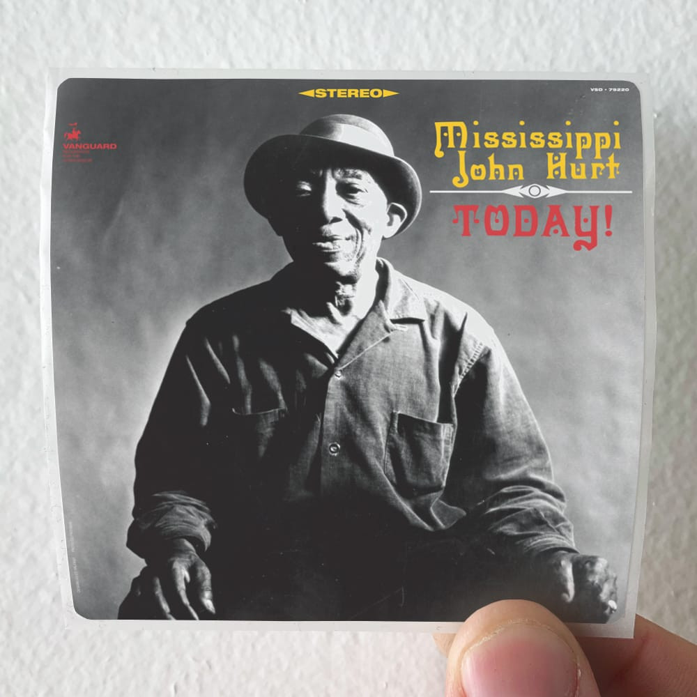 Mississippi John Hurt Today Album Cover Sticker