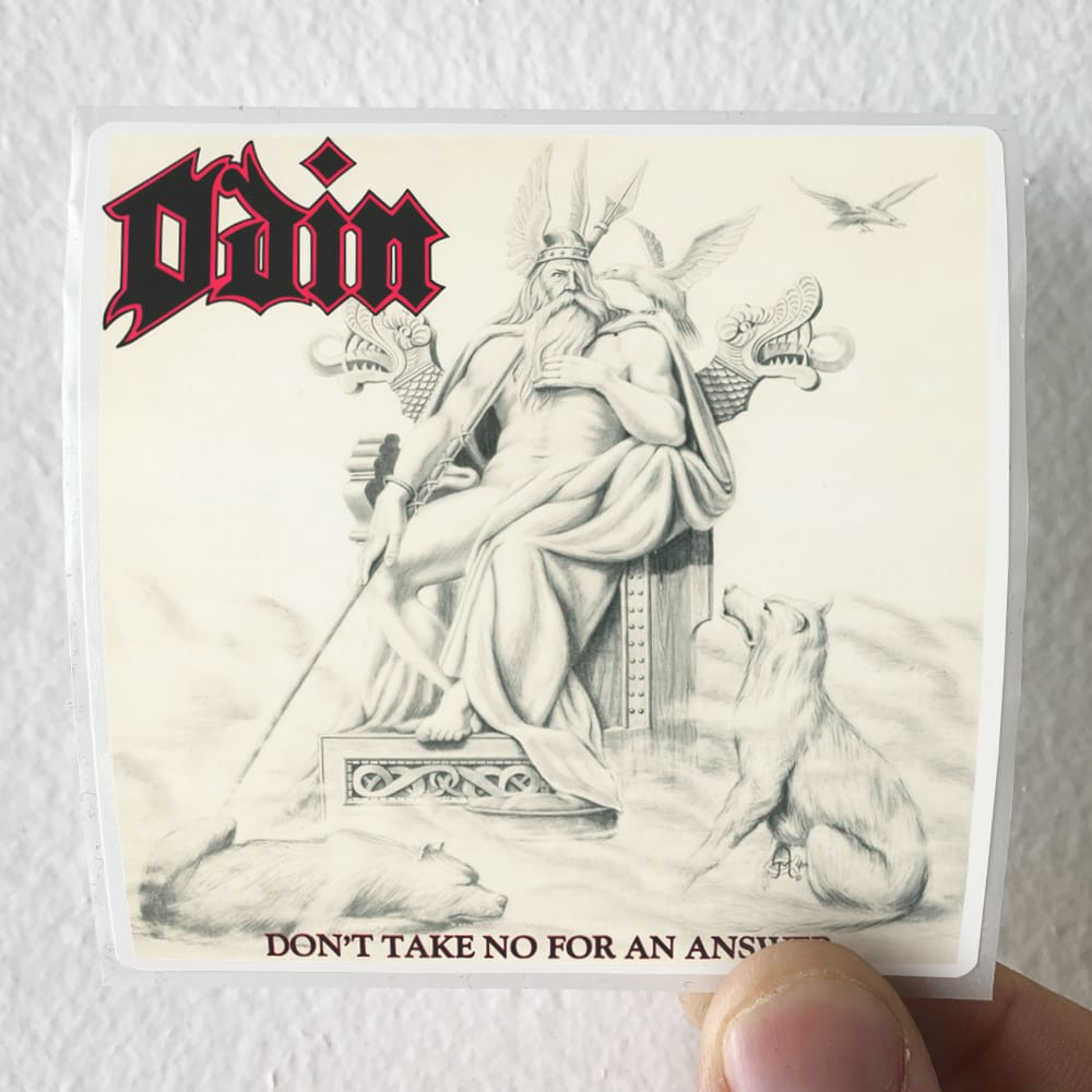 Odin Dont Take No For An Answer Album Cover Sticker