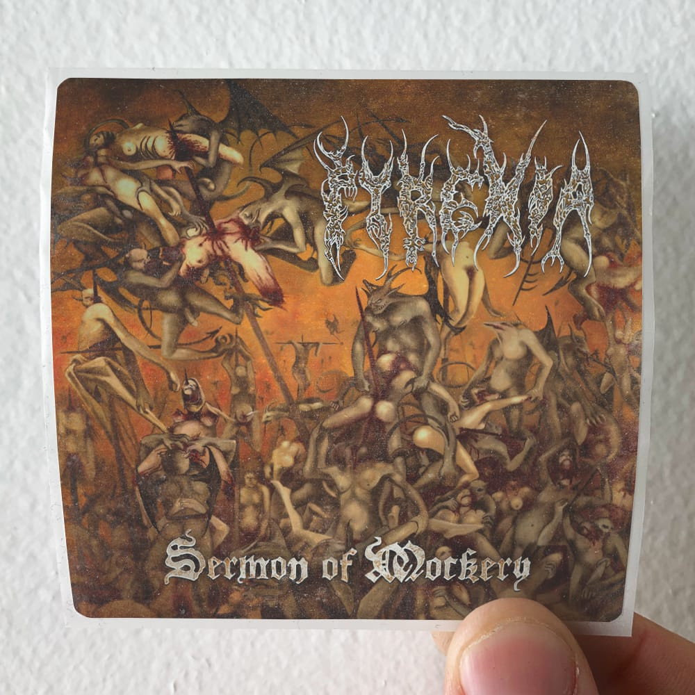 Pyrexia Sermon Of Mockery Album Cover Sticker
