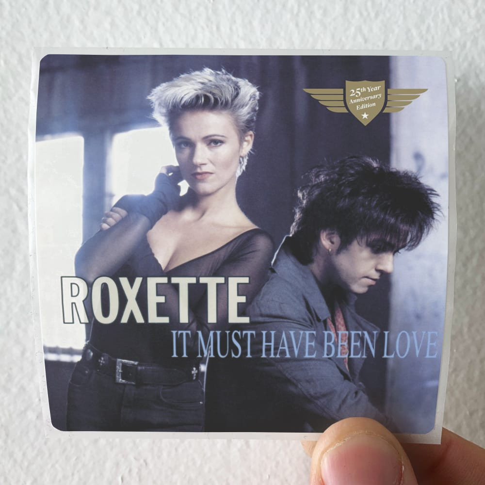 Roxette It Must Have Been Love Album Cover Sticker