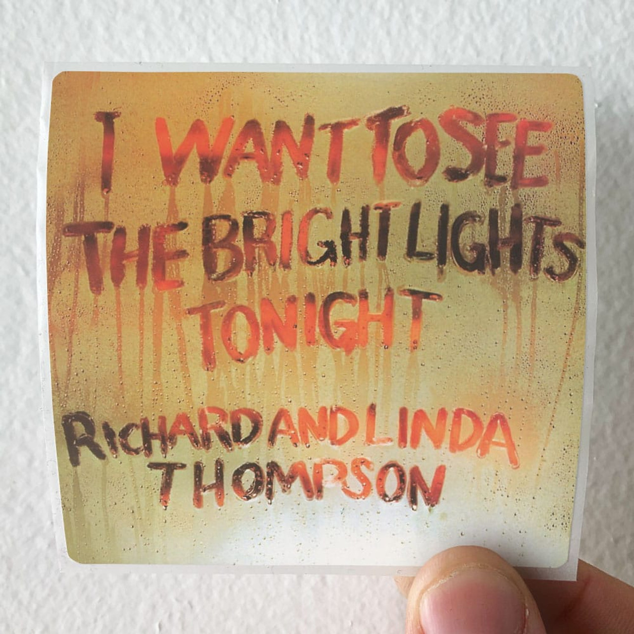 Richard Thompson and Linda Thompson I Want To See The Bright