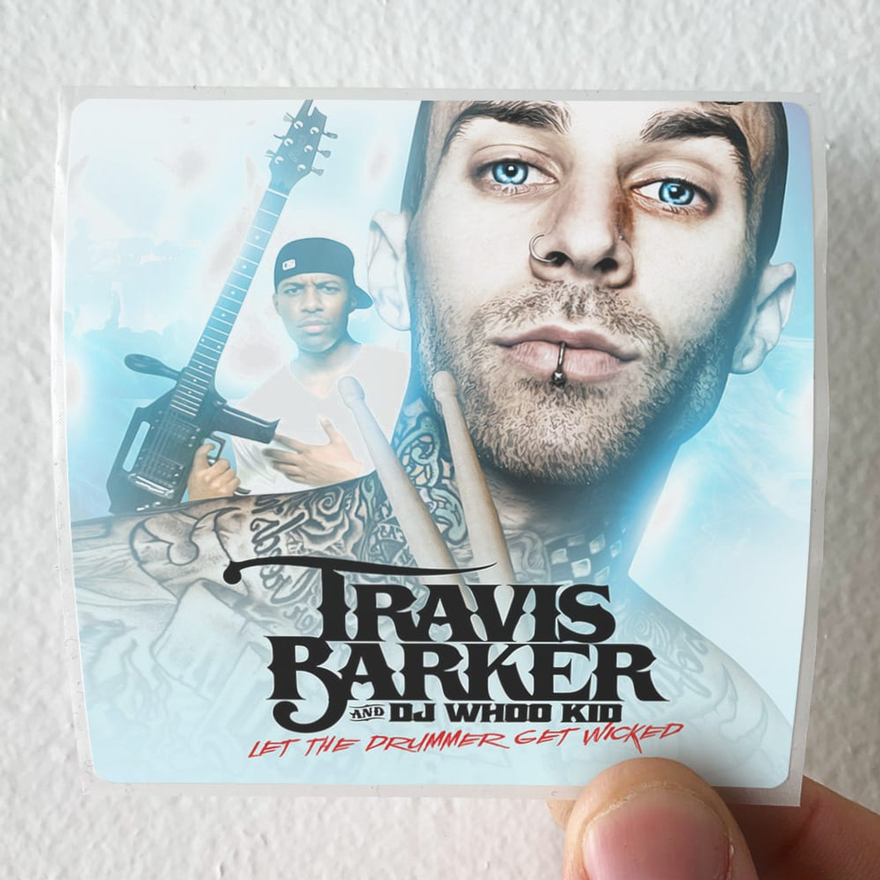 Travis Barker Let The Drummer Get Wicked Album Cover Sticker