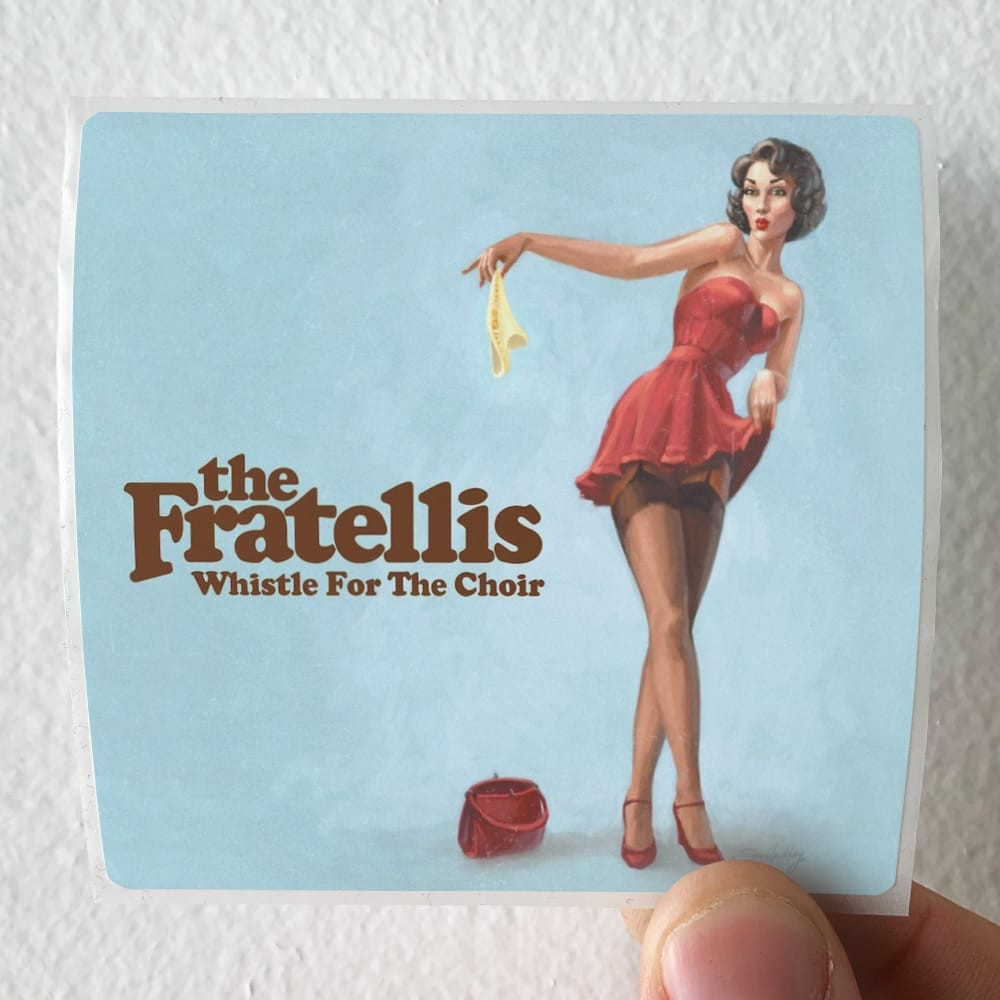 The Fratellis Whistle For The Choir Album Cover Sticker