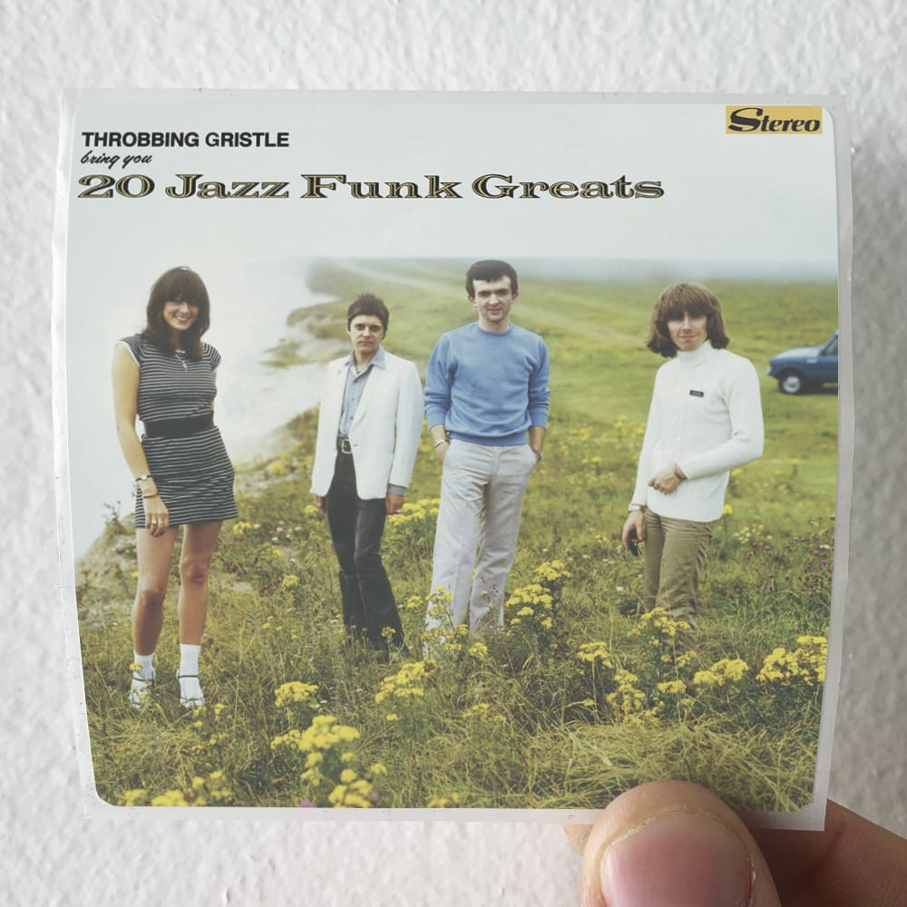 Throbbing Gristle 20 Jazz Funk Greats 1 Album Cover Sticker