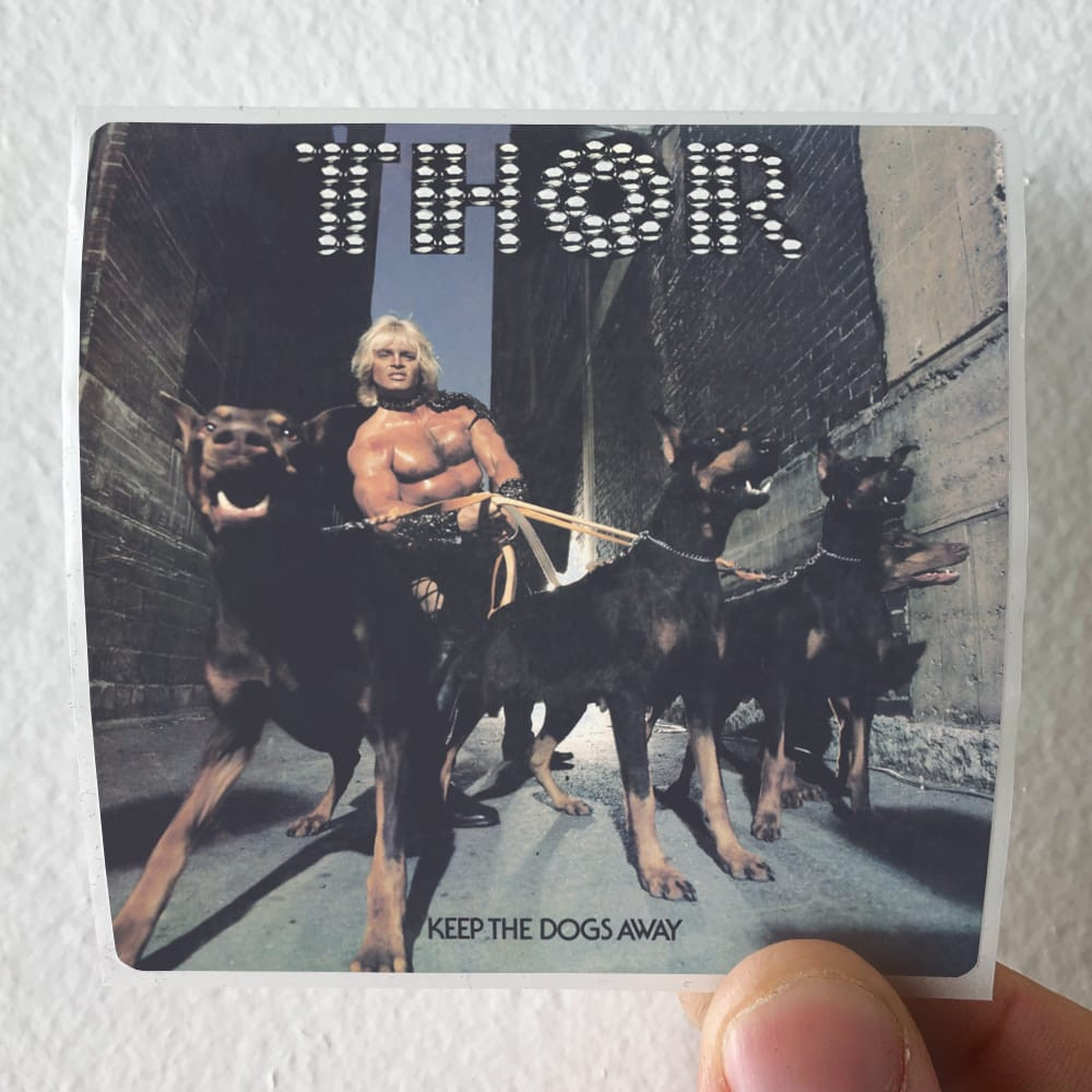 Thor Keep The Dogs Away Album Cover Sticker