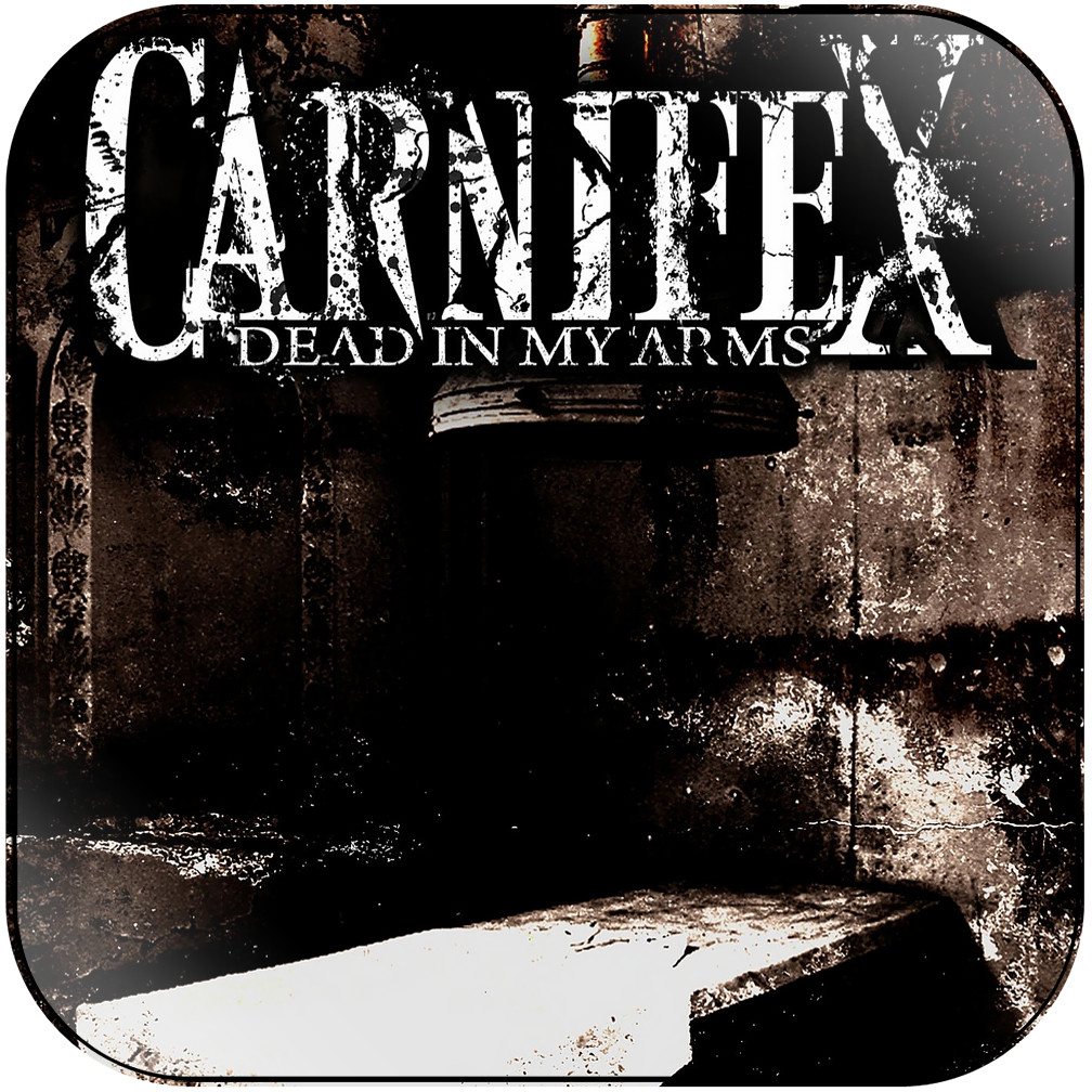 Carnifex Dead In My Arms Album Cover Sticker Album Cover Sticker Carnifex Dead In My Arms Album Cover Sticker Album Cover Sticker
