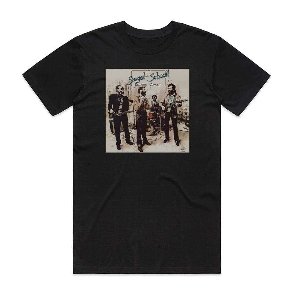 The Siegel Schwall Band The Reunion Concert Album Cover T Shirt Black The Siegel Schwall Band The Reunion Concert Album Cover T Shirt Black