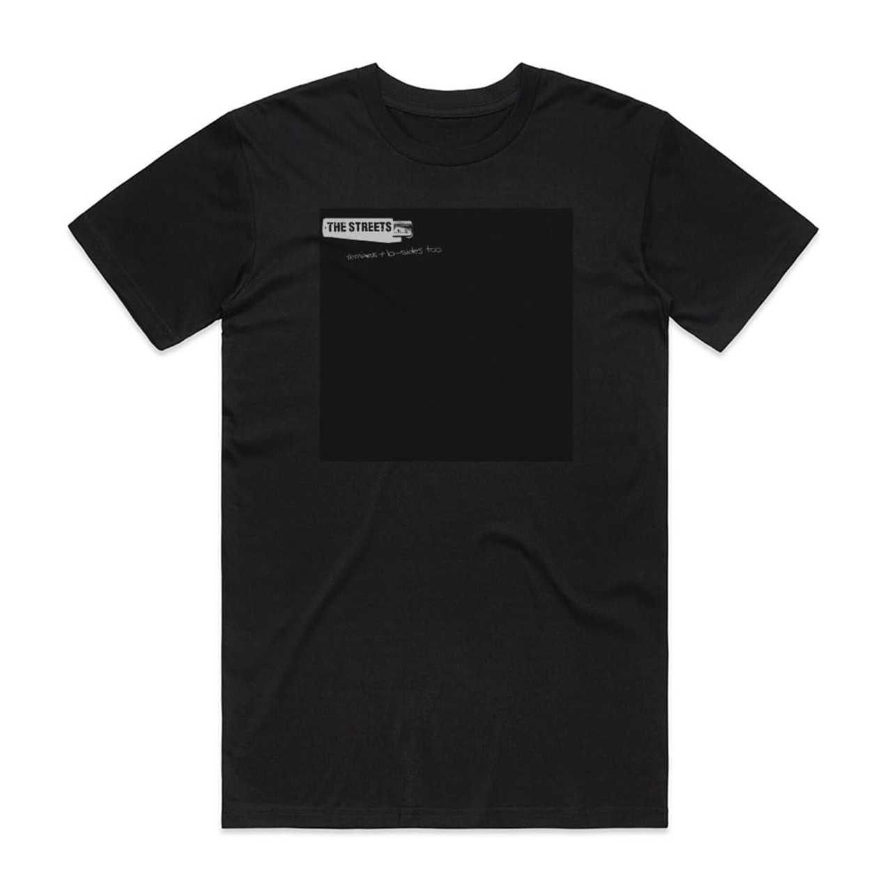 The Streets Remixes B Sides Too Album Cover T Shirt Black