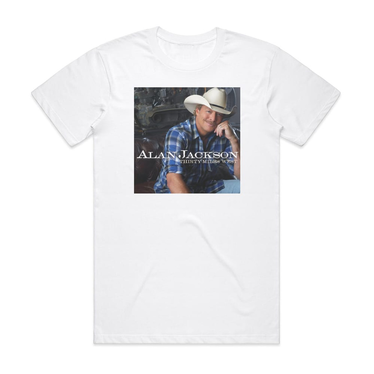 Alan Jackson Thirty Miles West Album Cover T-Shirt White