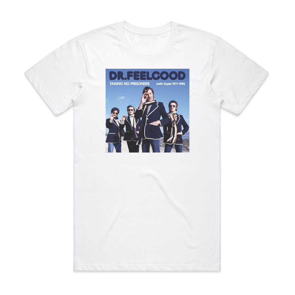 Dr Feelgood Taking No Prisoners With Gypie 1977 1981 Album Cover T