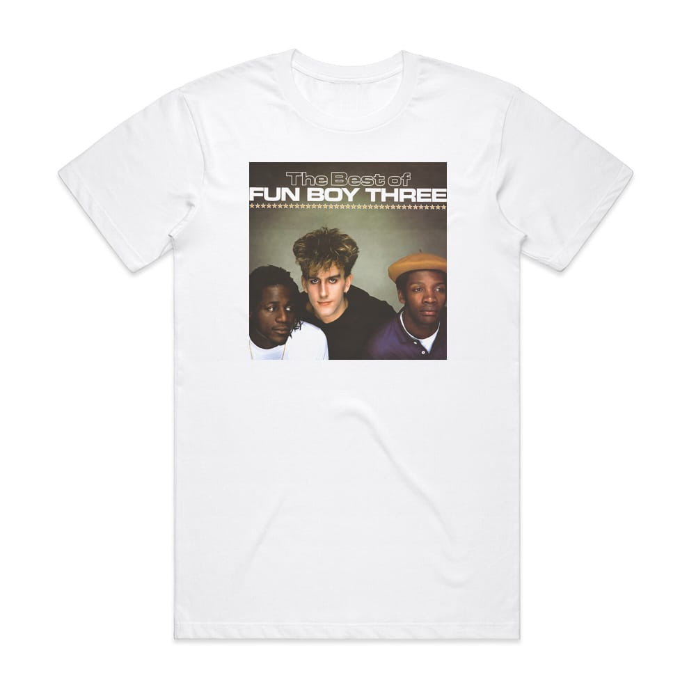 Fun Boy Three The Best Of Fun Boy Three Album Cover T-Shirt White
