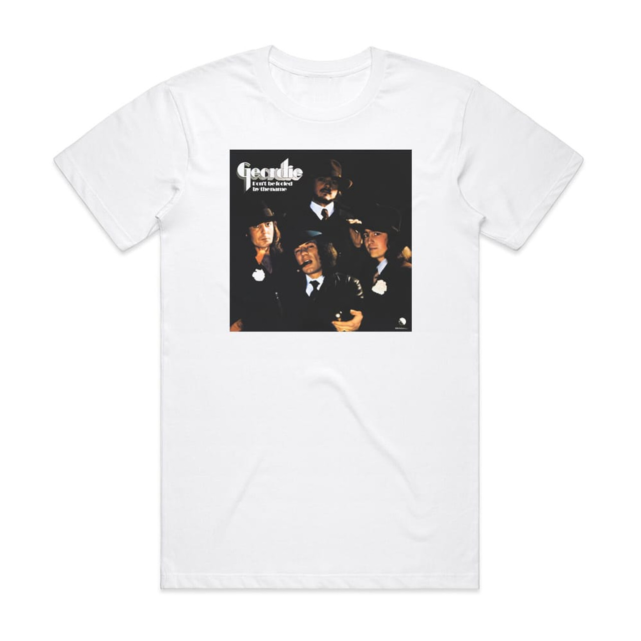 Geordie Dont Be Fooled By The Name Album Cover T-Shirt White