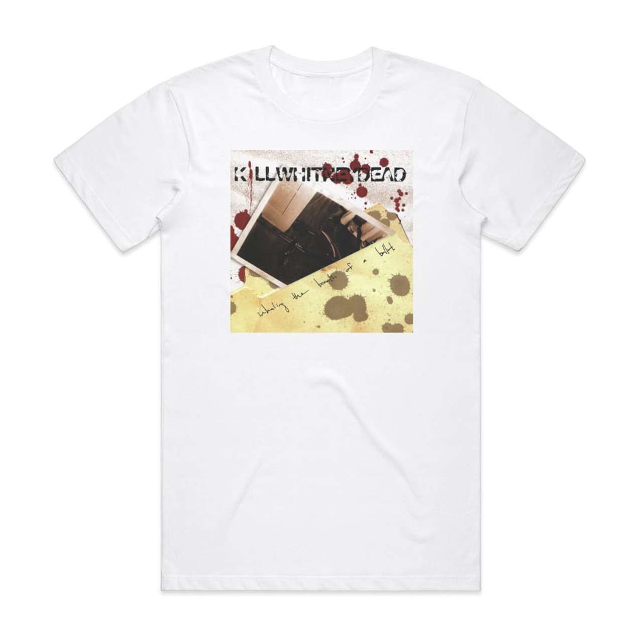 Killwhitneydead Inhaling The Breath Of A Bullet Album Cover T-Shirt White