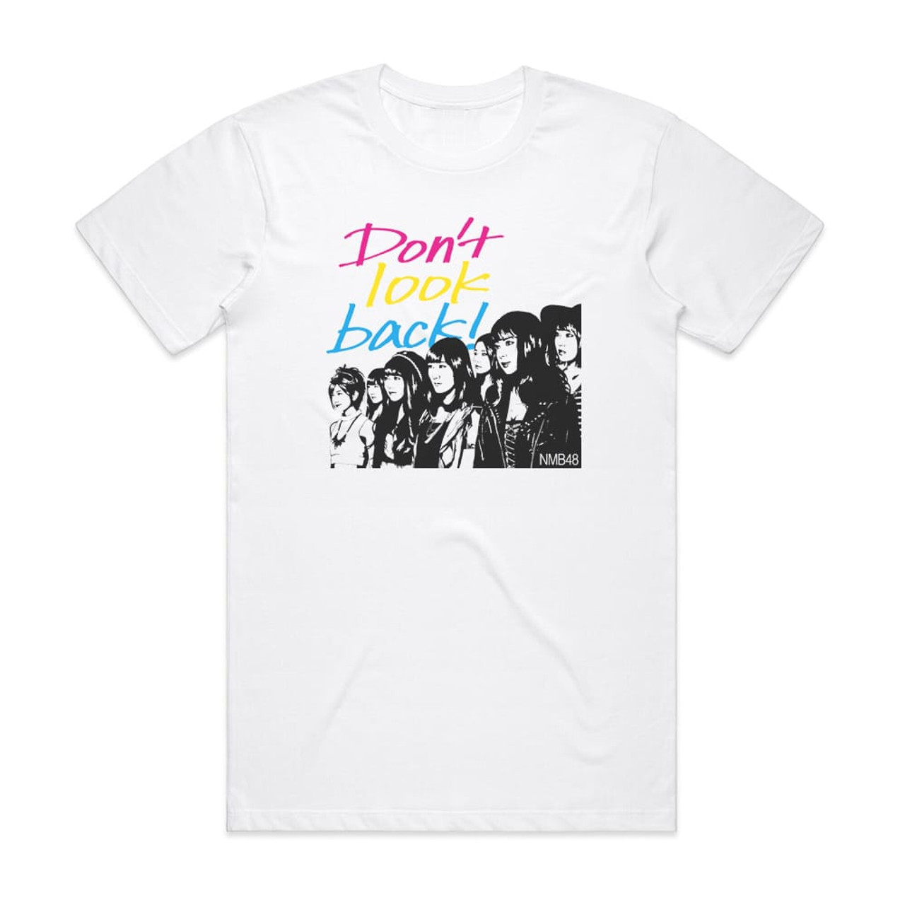 NMB48 Don't look back! Tシャツ