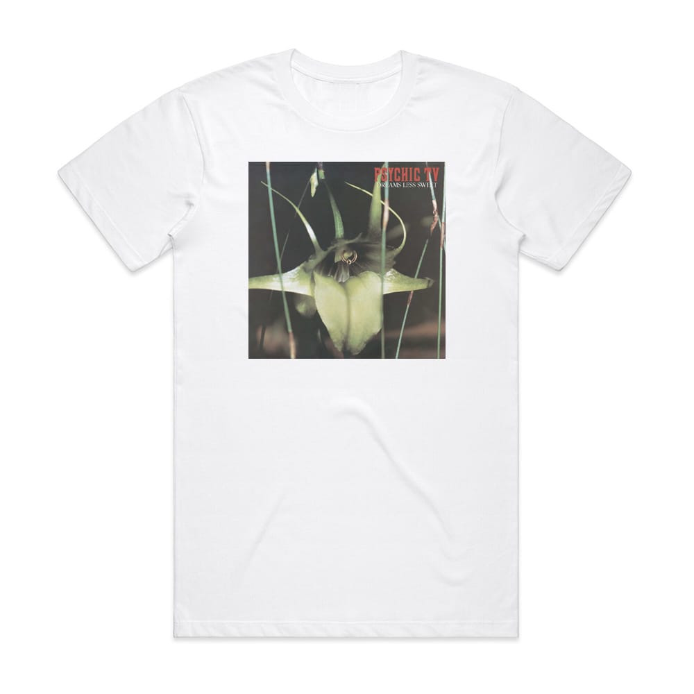 Psychic TV Dreams Less Sweet Album Cover T-Shirt White