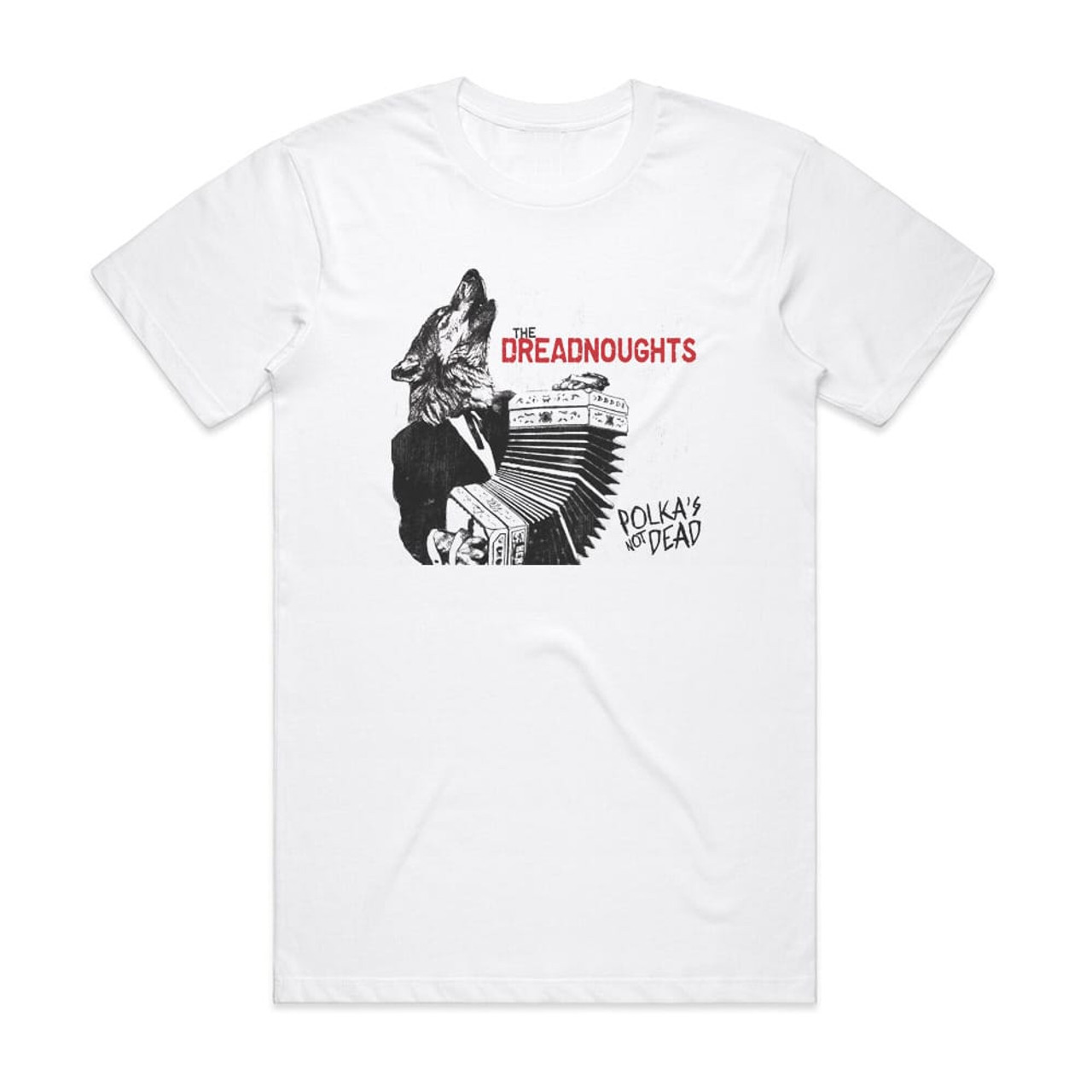 The Dreadnoughts Polkas Not Dead Album Cover T-Shirt White