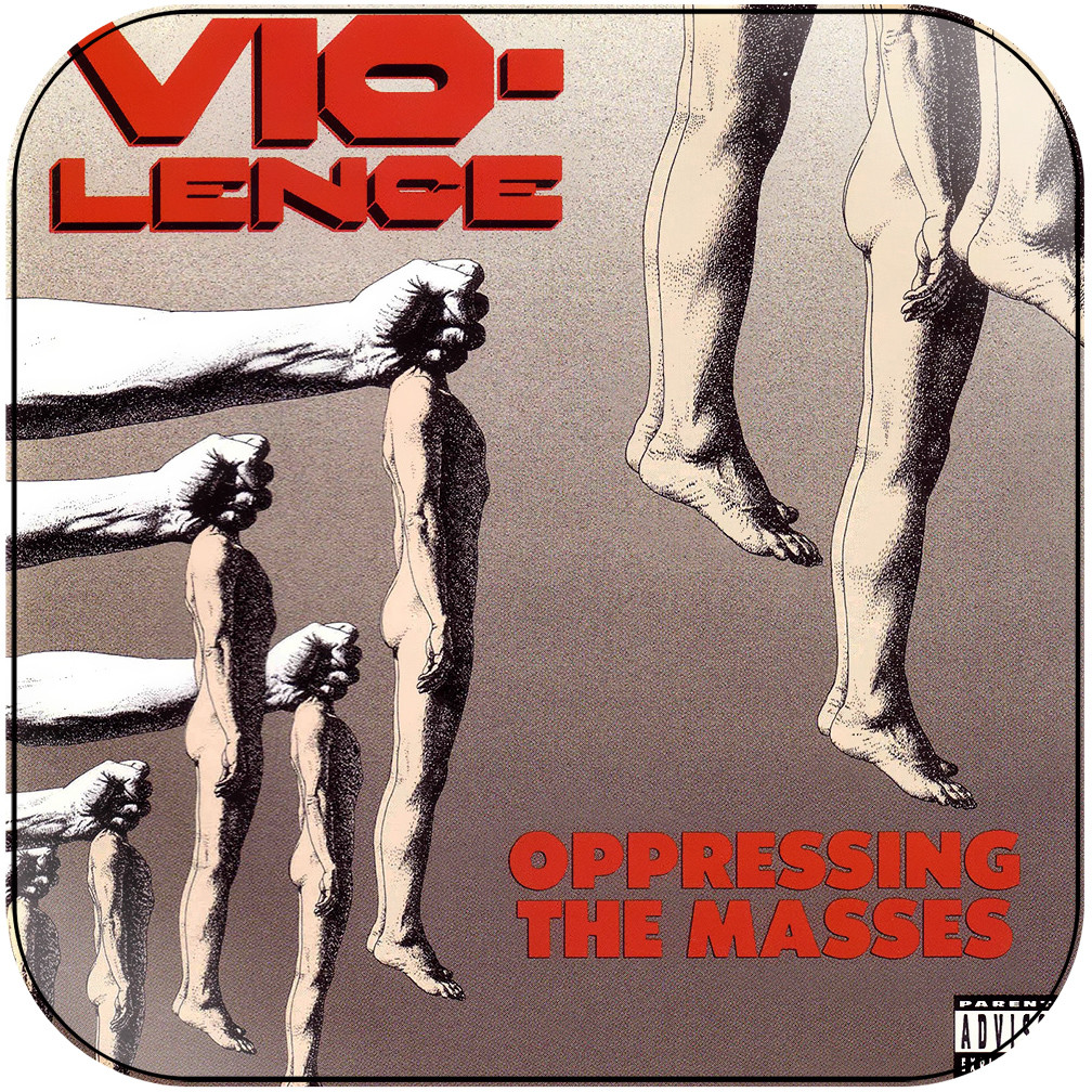 Vio-lence Oppressing The Masses Album Cover Sticker