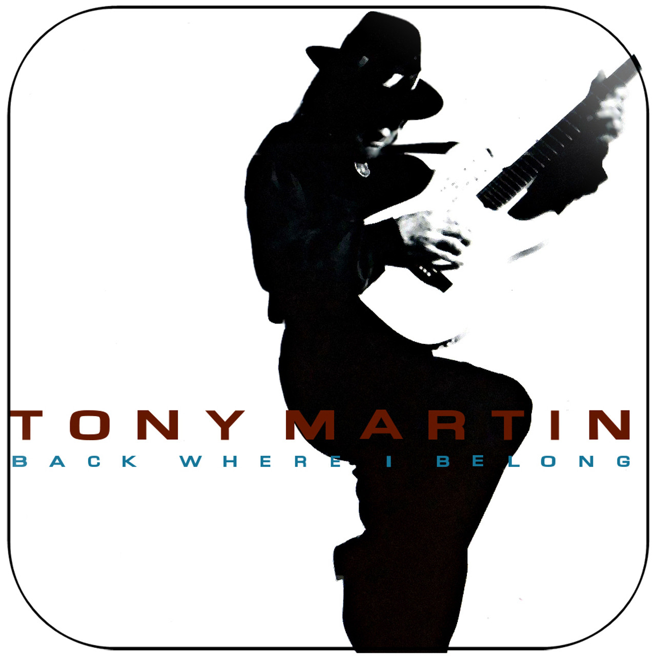 Tony Martin - Back Where I Belong Album Cover Sticker