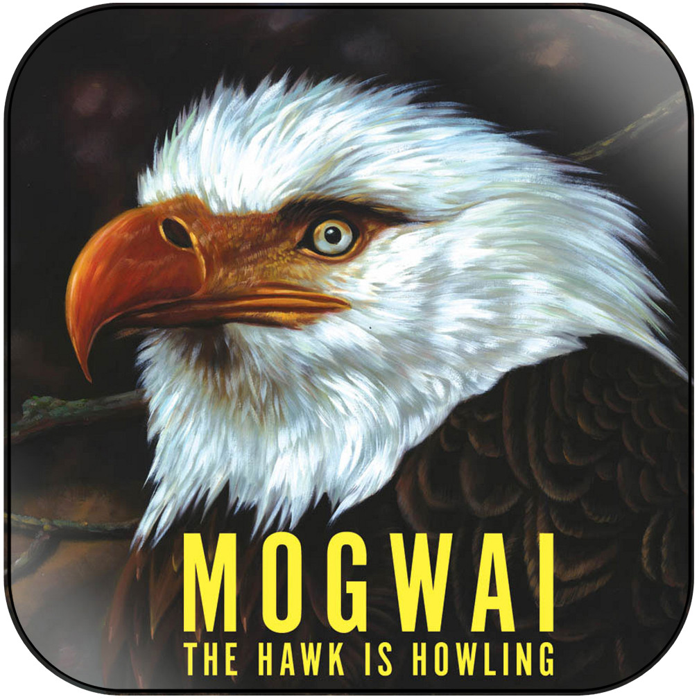 Mogwai The Hawk Is Howling Album Cover Sticker