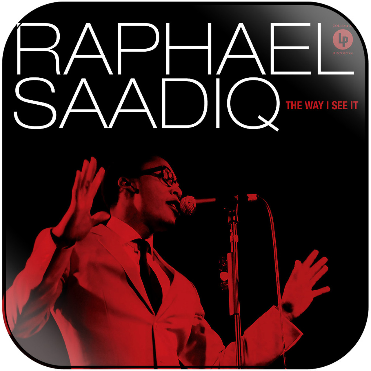 Raphael Saadiq - The Way I See It Album Cover Sticker