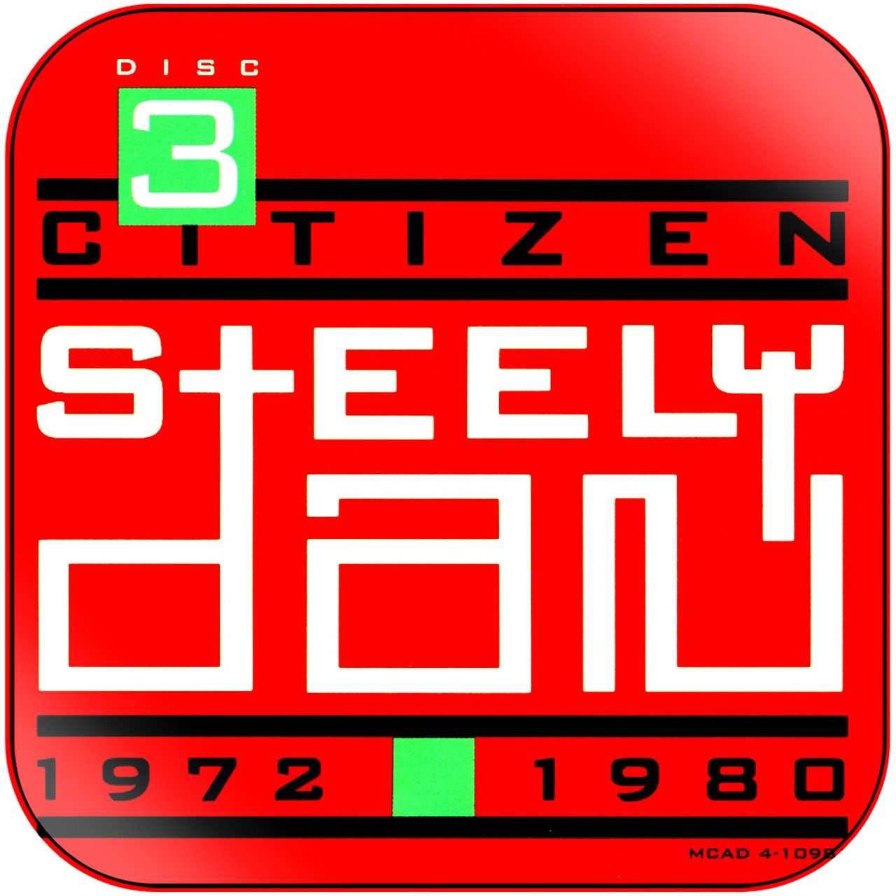 Steely Dan - Citizen Steely Dan 1972 1980 Disc 1-3 Album Cover Sticker