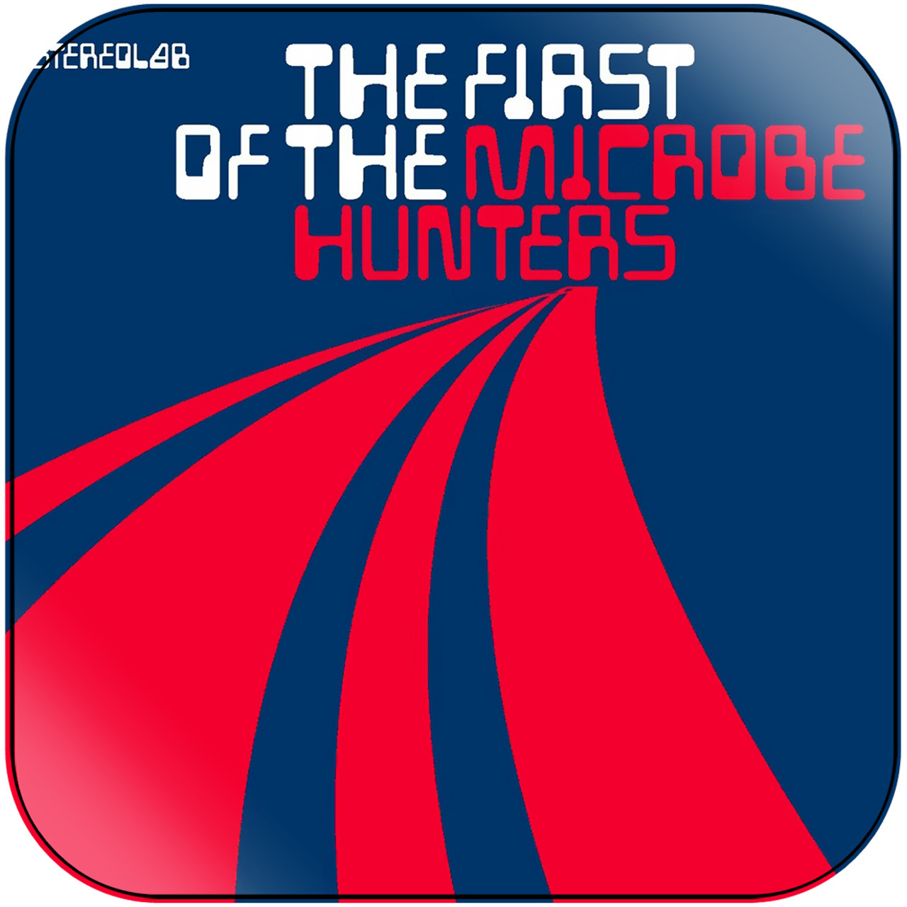 Stereolab - The First Of The Microbe Hunters Album Cover Sticker