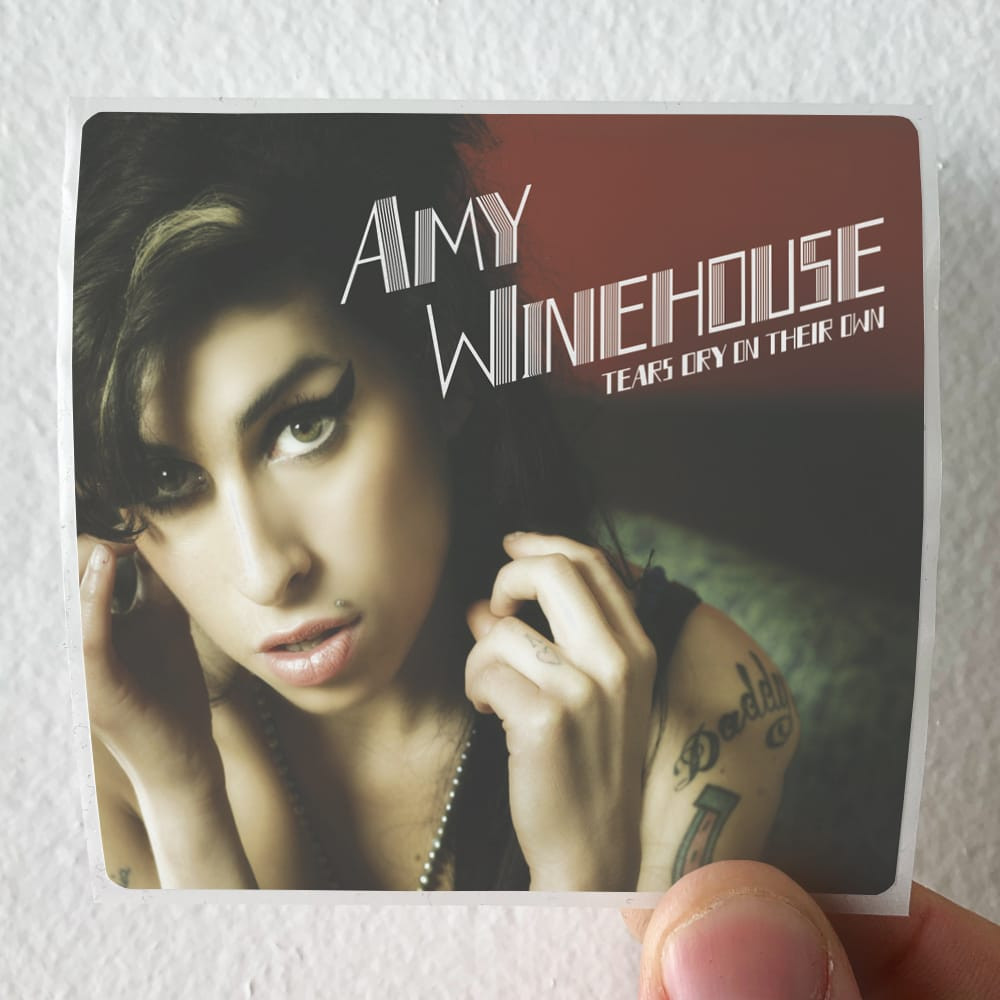 Amy Winehouse Tears Dry On Their Own Album Cover Sticker