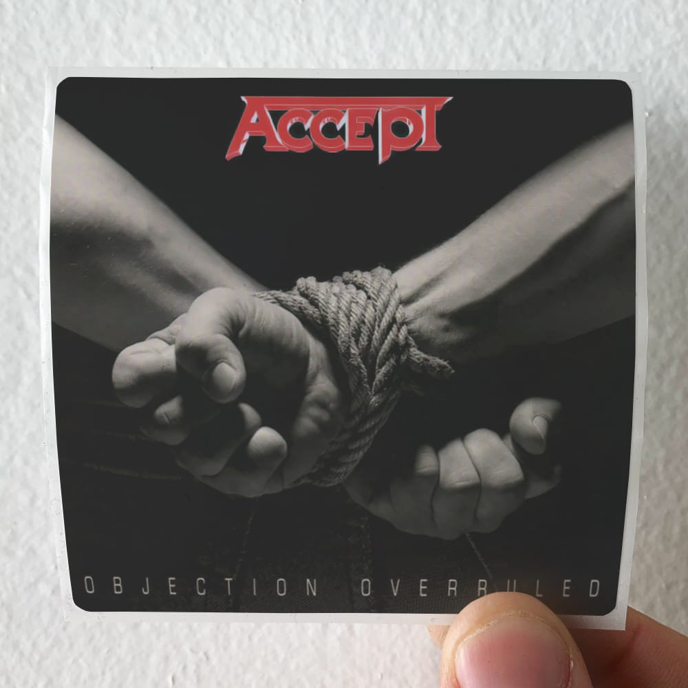 ACCEPT OBJECTION OVERRULED アクセプト オブジェクション・オーヴァー