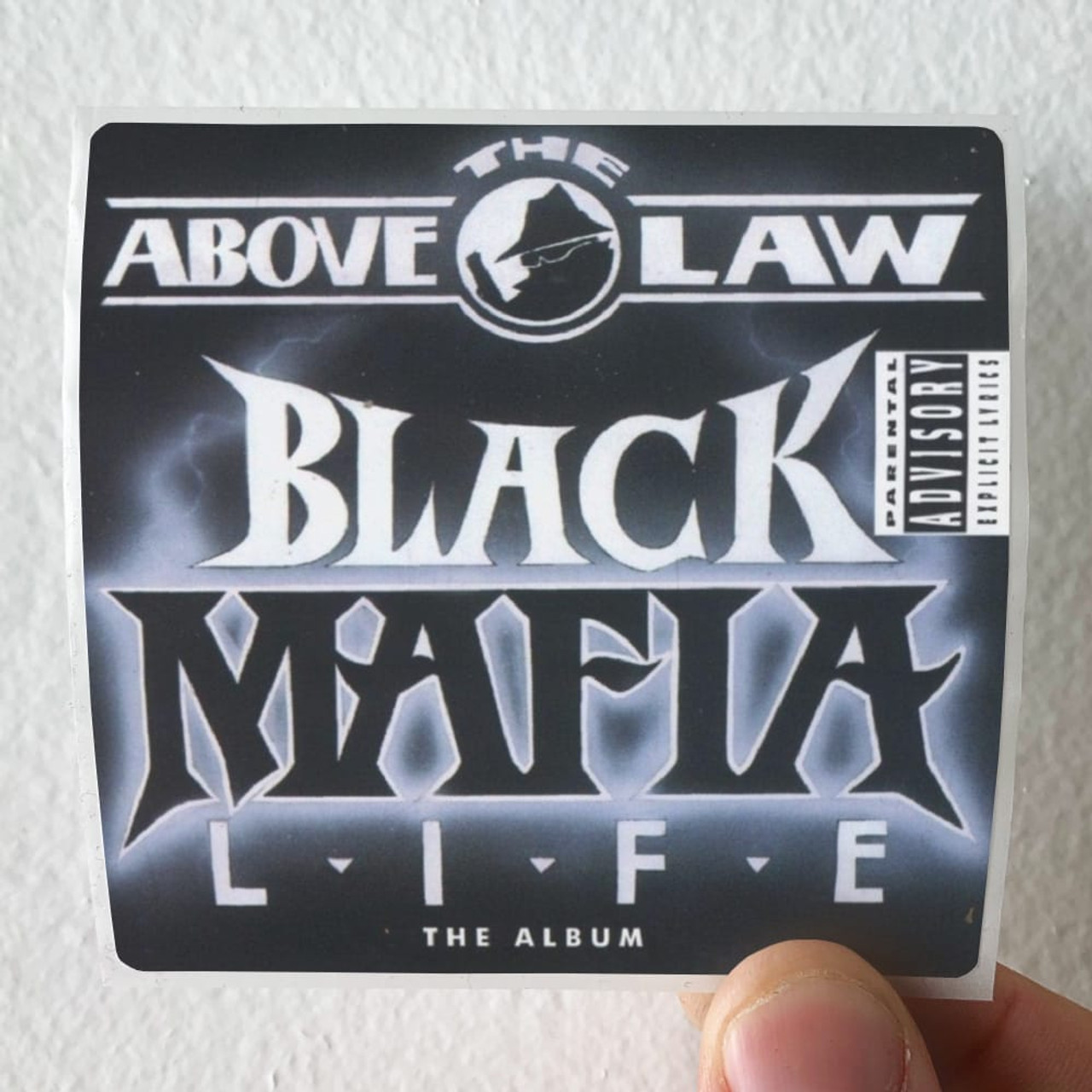 Above the Law Black Mafia Life Album Cover Sticker