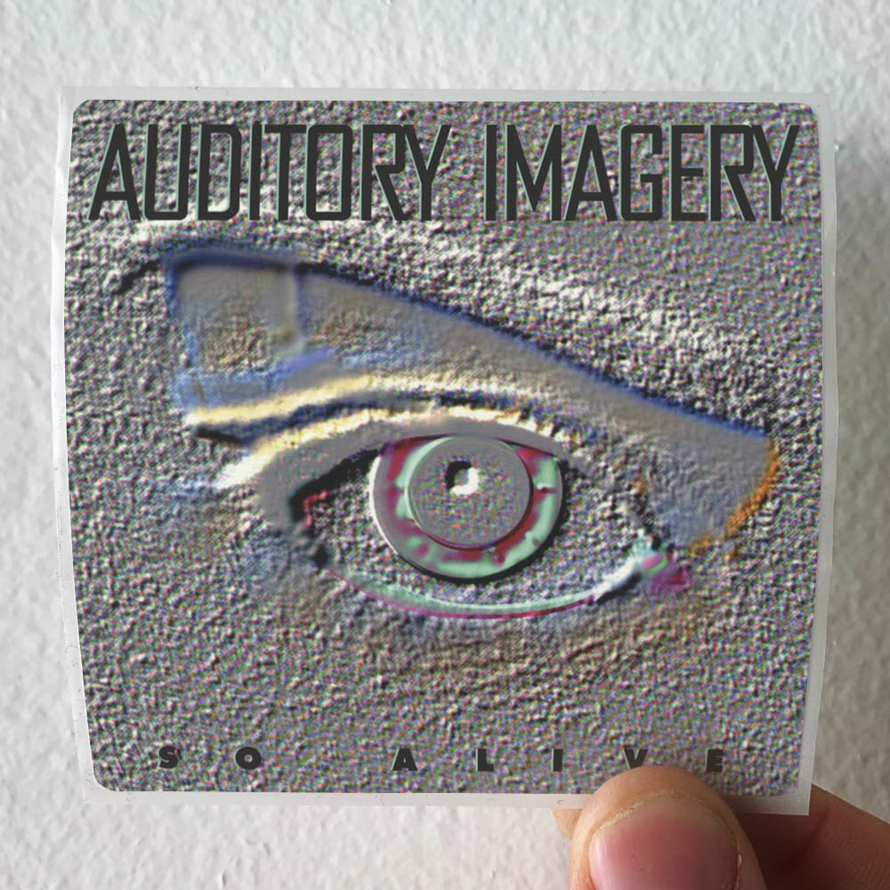 Auditory Imagery So Alive Album Cover Sticker