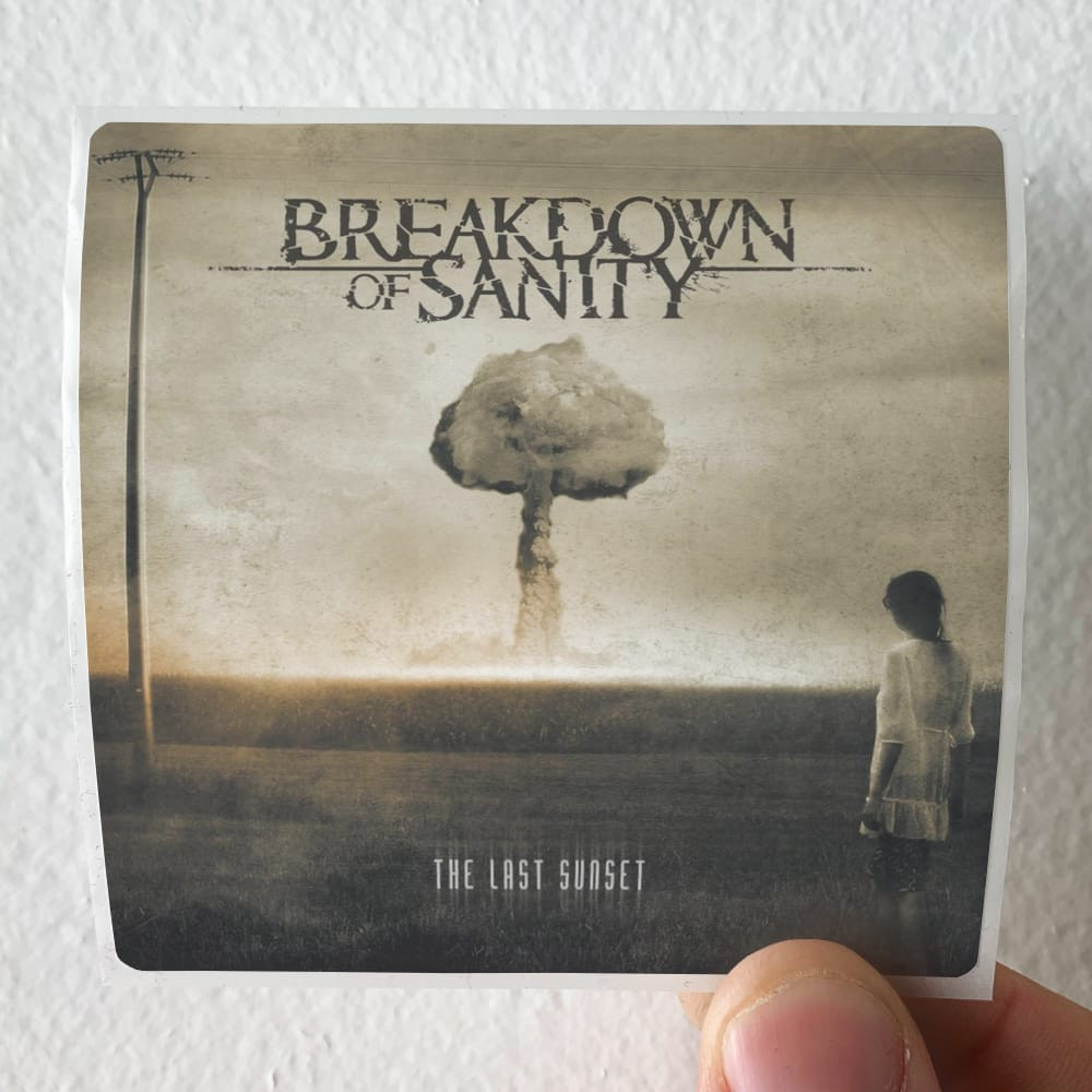 Breakdown of Sanity The Last Sunset Album Cover Sticker