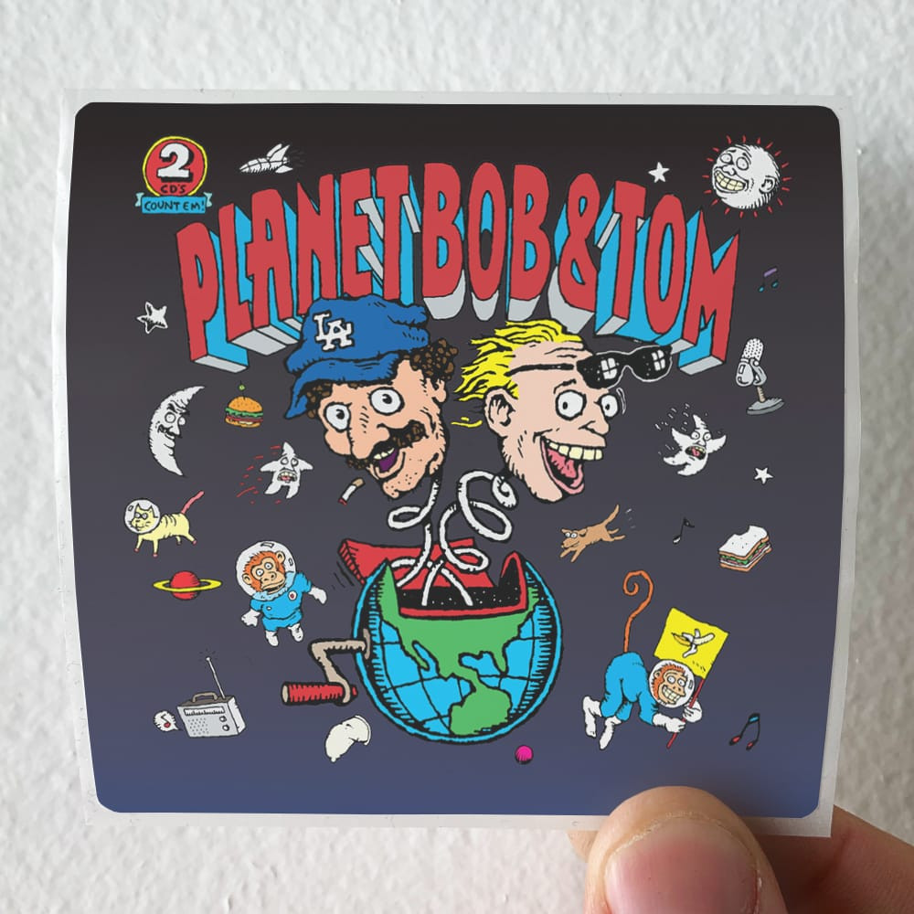 その他 Planet Bob & Tom p706p5g Bob and Tom Planet Bob Tom Album Cover Sticker