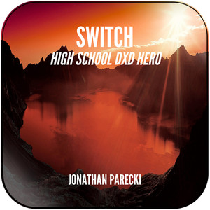 Jonathan Parecki Switch From High School Dxd Hero Album Cover Sticker Album Cover Sticker Jonathan Parecki Switch From High School Dxd Hero Album Cover Sticker Album Cover Sticker