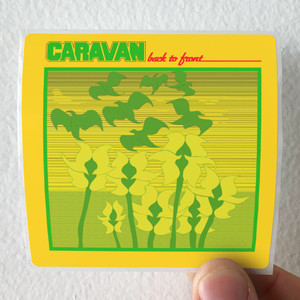 Caravan-Back-To-Front-1-Album-Cover-Sticker