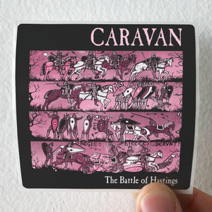 Caravan-The-Battle-Of-Hastings-Album-Cover-Sticker Caravan-The-Battle-Of-Hastings-Album-Cover-Sticker
