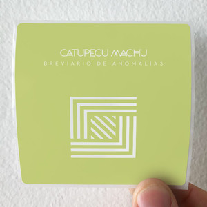 Catupecu-Machu-Breviario-De-Anomalas-Album-Cover-Sticker