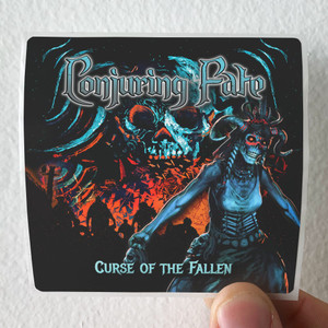 Conjuring-Fate-Curse-Of-The-Fallen-Album-Cover-Sticker