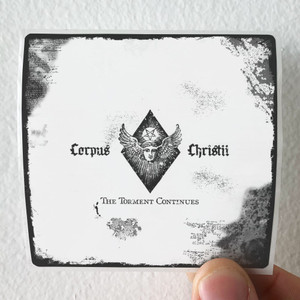 Corpus-Christii-The-Torment-Continues-Album-Cover-Sticker Corpus-Christii-The-Torment-Continues-Album-Cover-Sticker