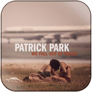 Patrick Park We Fall Out Of Touch Album Cover Sticker Album Cover Sticker Patrick Park We Fall Out Of Touch Album Cover Sticker Album Cover Sticker