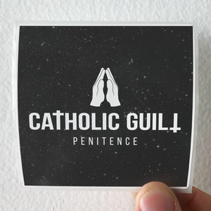 Catholic-Guilt-Penitence-Album-Cover-Sticker Catholic-Guilt-Penitence-Album-Cover-Sticker