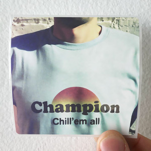 Champion-Chillem-All-Album-Cover-Sticker Champion-Chillem-All-Album-Cover-Sticker