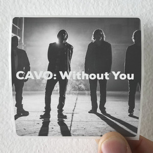 Cavo-Without-You-Album-Cover-Sticker Cavo-Without-You-Album-Cover-Sticker
