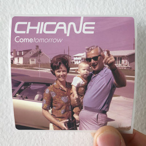 Chicane-Come-Tomorrow-Album-Cover-Sticker Chicane-Come-Tomorrow-Album-Cover-Sticker