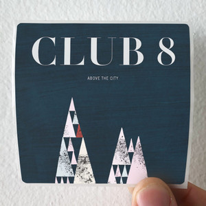 Club-8-Above-The-City-Album-Cover-Sticker Club-8-Above-The-City-Album-Cover-Sticker
