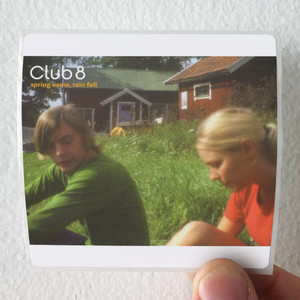 Club-8-Spring-Came-Rain-Fell-Album-Cover-Sticker Club-8-Spring-Came-Rain-Fell-Album-Cover-Sticker